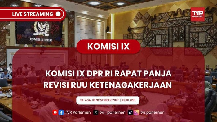 KOMISI IX DPR RI RAPAT PANJA REVISI RUU KETENAGAKERJAAN